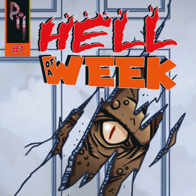 Roll For Initiative : Hell of a Week